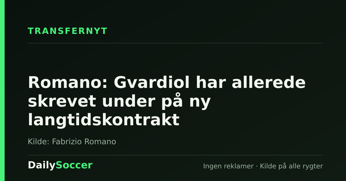 Romano: Gvardiol har allerede skrevet under på ny langtidskontrakt — DailySoccer